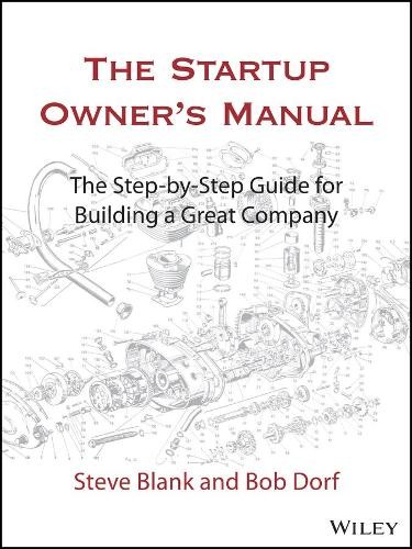 Steve Blank Bob Dorf The Startup Owner’s Manual (Hardback)