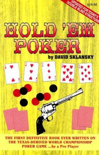 Hold’em Poker – Paperback By Sklansky, David – VERY GOOD