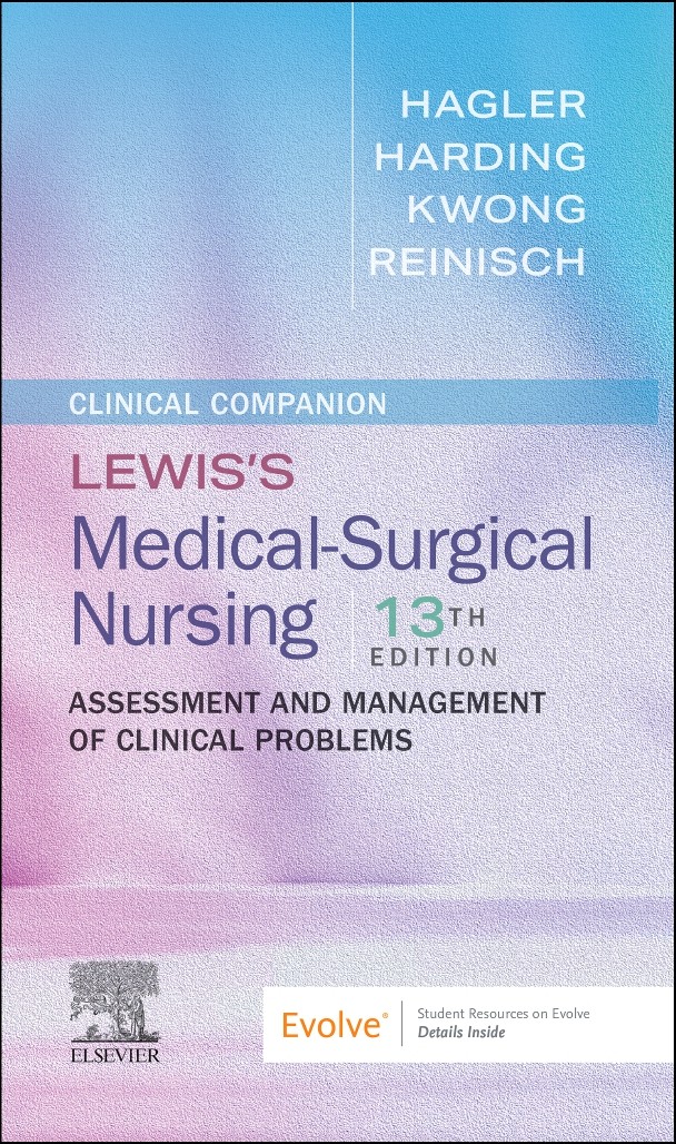 Clinical Companion to Lewis’s Medical-Surgical Nursing
