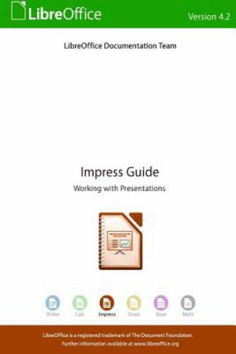 LibreOffice 4.2 Impress Guide, Brand New, Free shipping in the US