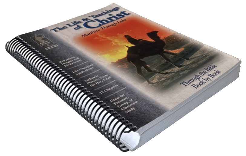 The Life & Teachings of Christ Matthew Through Luke