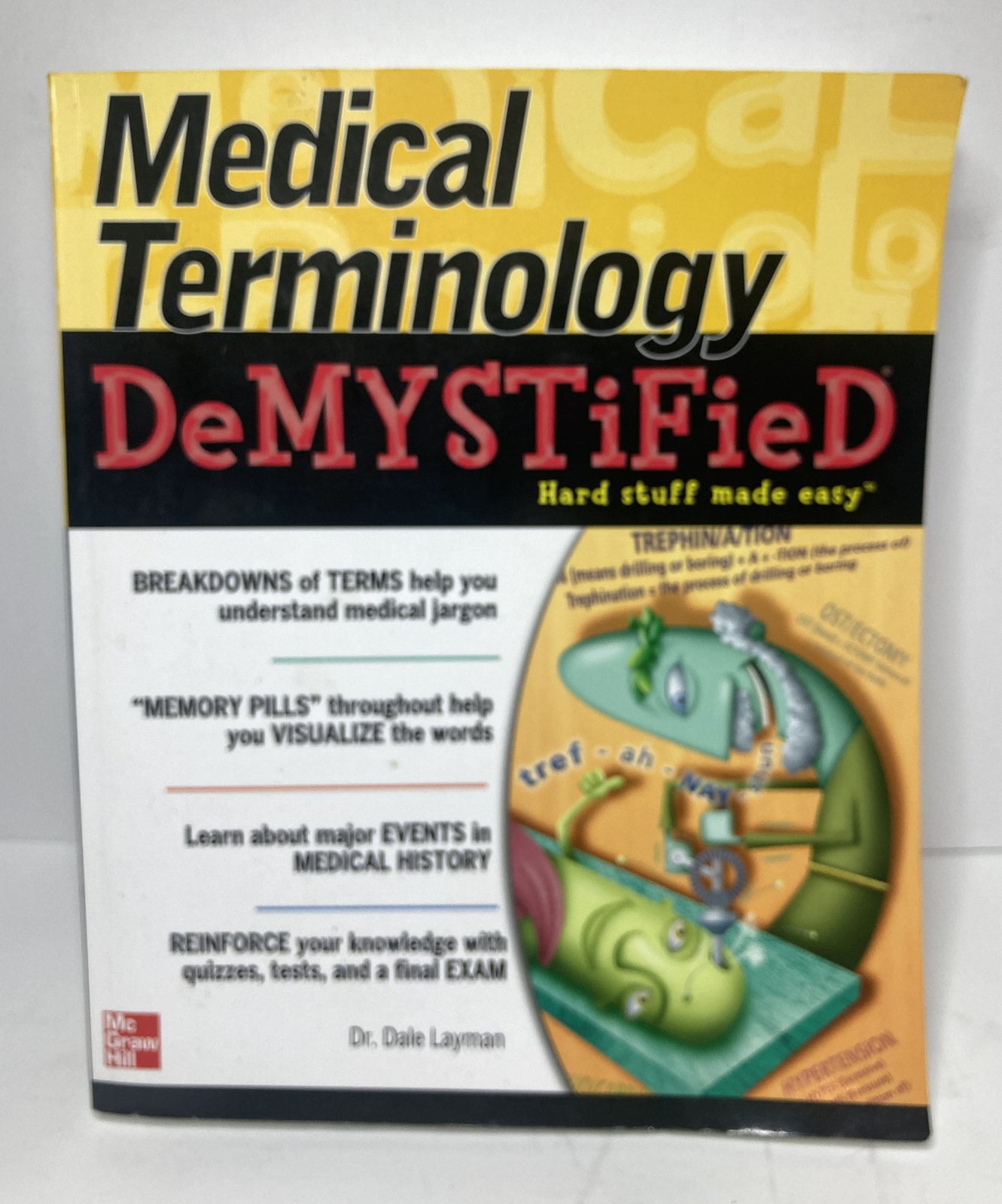 Demystified Ser.: Medical Terminology Demystified by Dale Layman