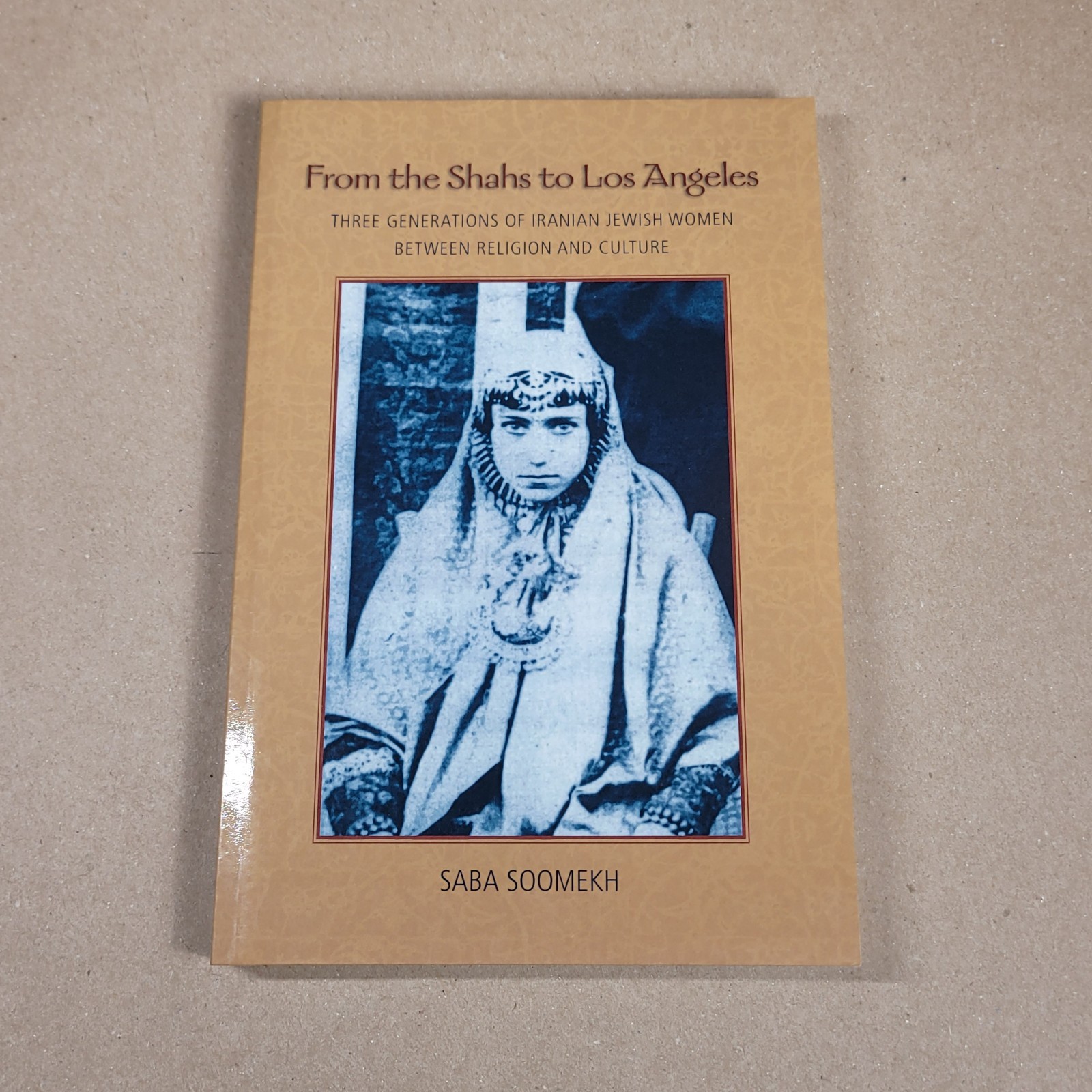 From the Shahs to Los Angeles: Three Generations of Iranian Jewish Women…