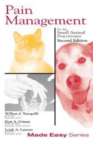 Made Easy Series Pain Management 2nd ED. Small Animal Practitioner W CD