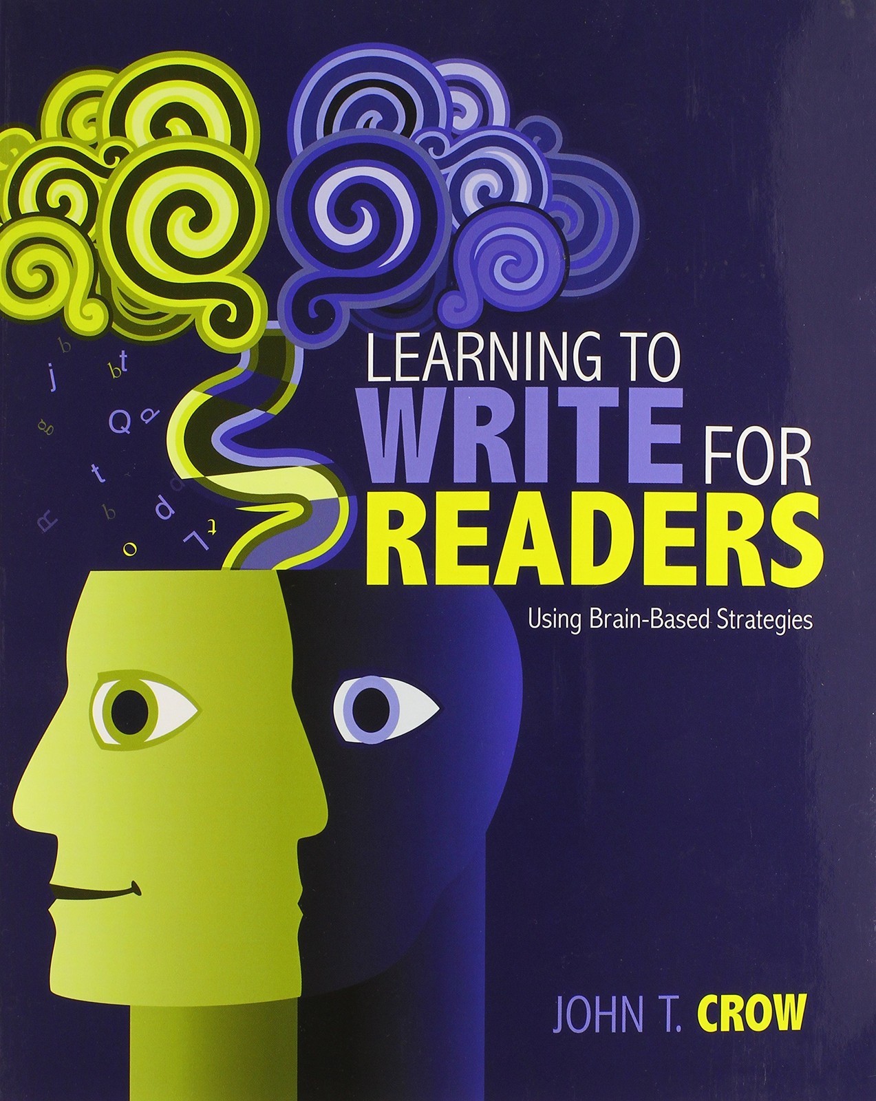 Learning to Write for Readers: Using Brain-Based Strategies