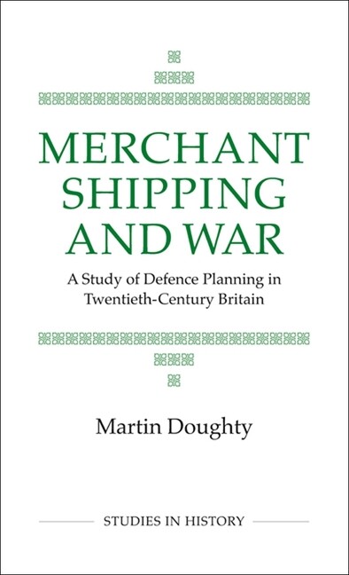Merchant Shipping And War