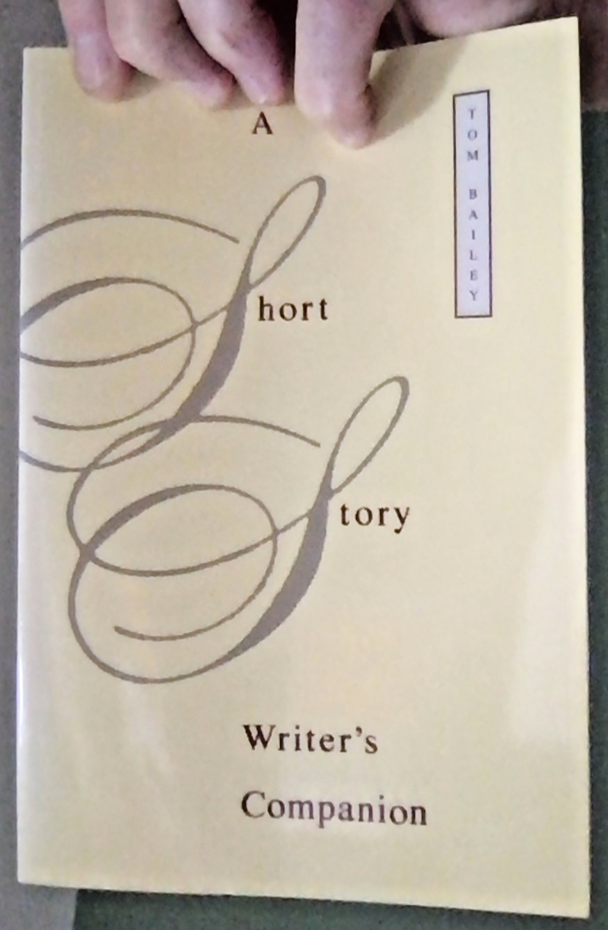 A Short Story Writer’s Companion by Tom Bailey [Paperback]
