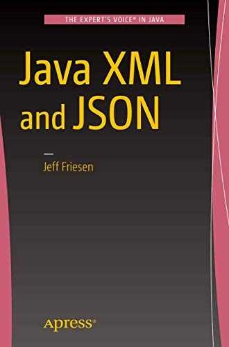 Java XML and JSON – Paperback, by FRIESEN JEFF – Very Good j