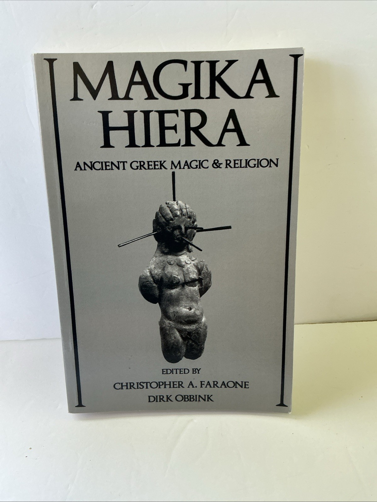 Magika Hiera Ancient Greek Magic And Religion 1st Ed PB