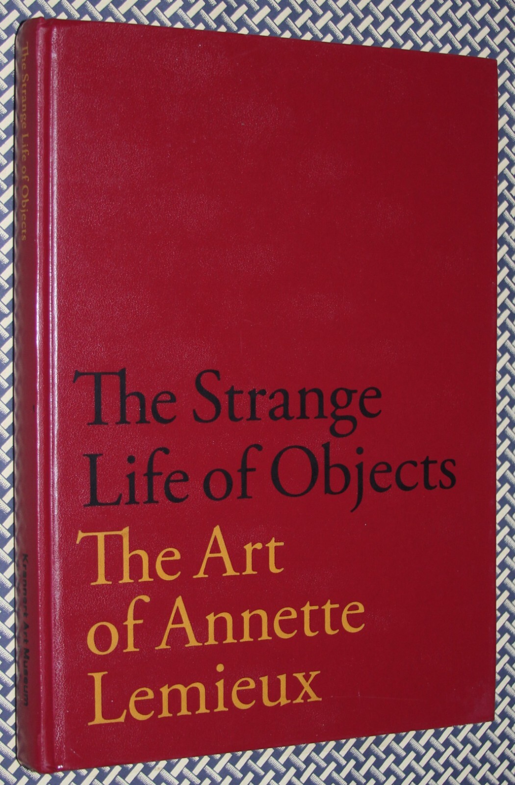 LEMIEUX, The Strange Life of Objects: The Art of Annette LeMieux, Amalfitano