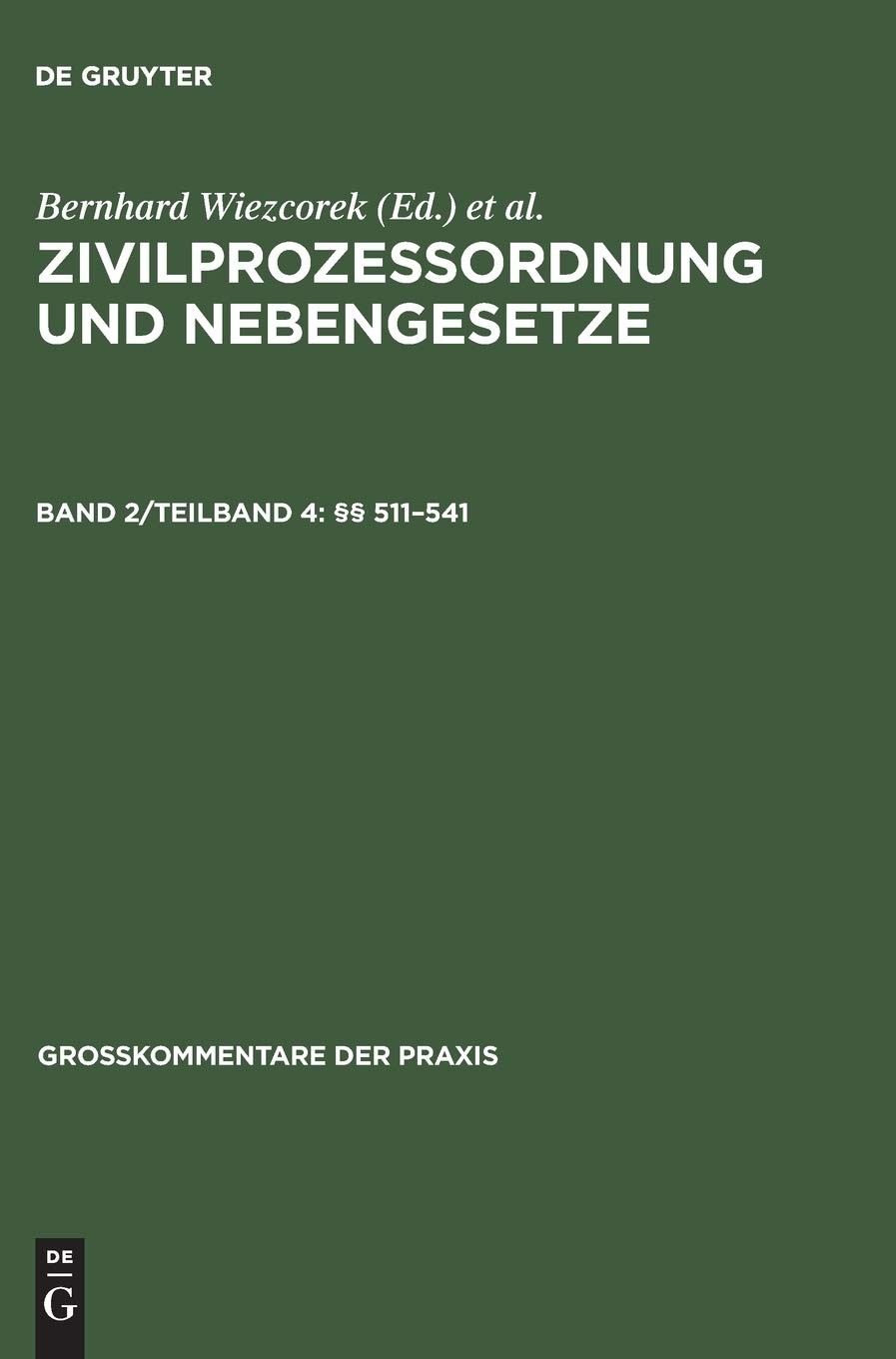 §§ 511-541 (Groakommentare Der Praxis) (German Edition) by Gerken, Uwe