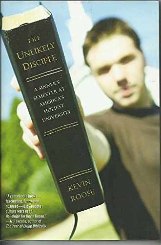 The Unlikely Disciple: A Sinner’s – Hardcover, by Roose Kevin – Very Good b