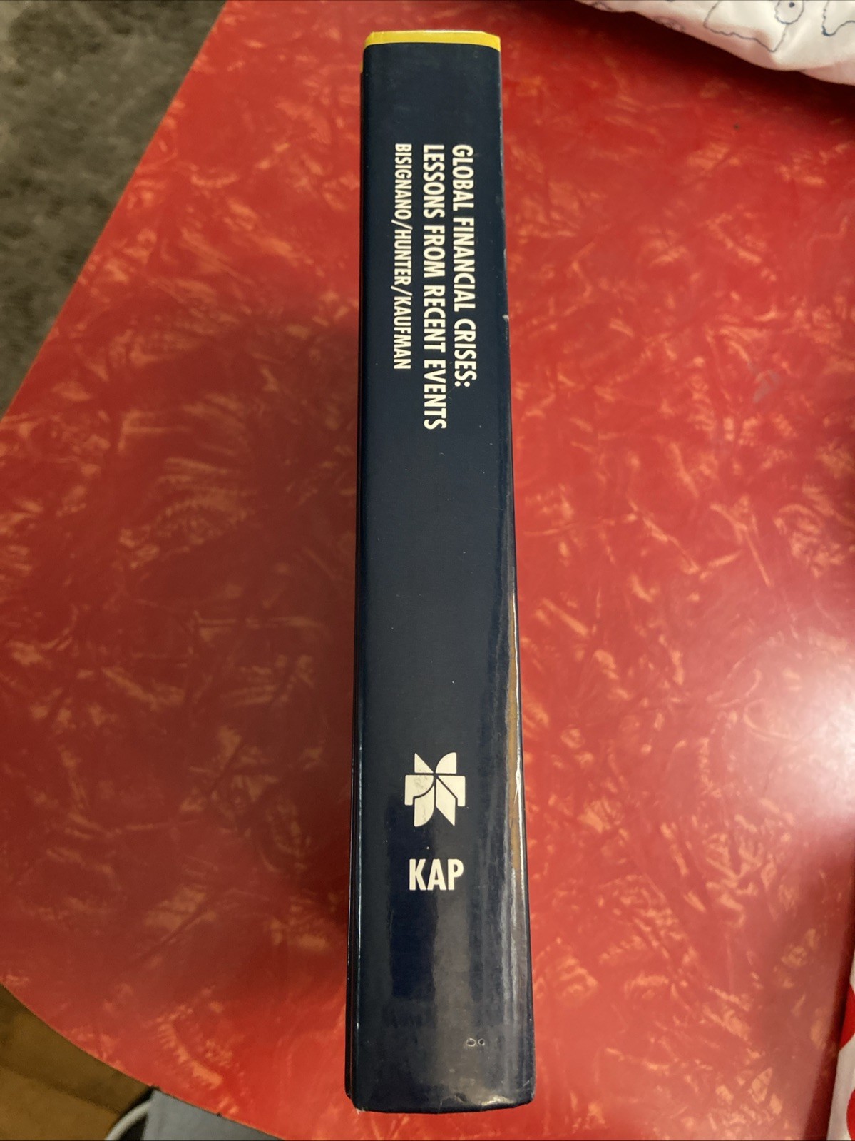 Global Financial Crises : Lessons From Recent Events 2000 FRB Chicago Hardcover