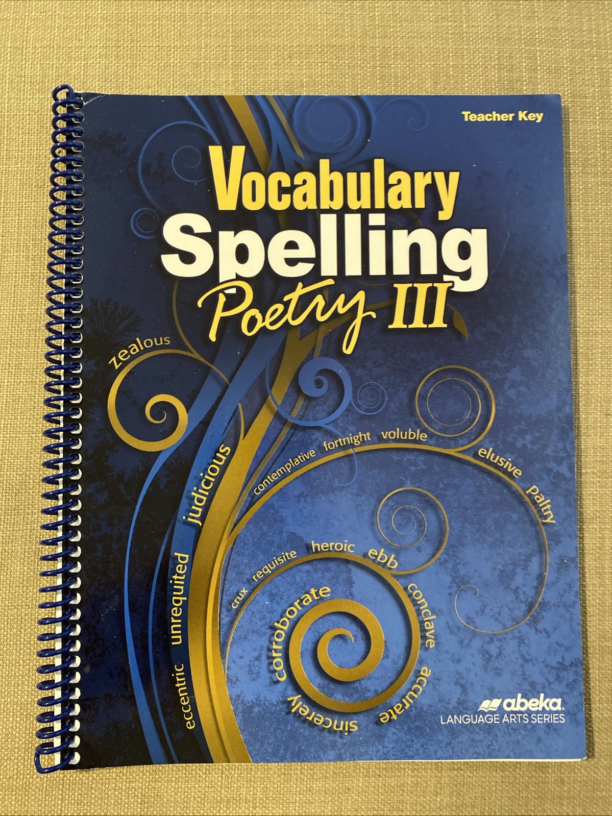 Abeka Vocabulary Spelling Poetry III, Teacher Key, 5th Ed.