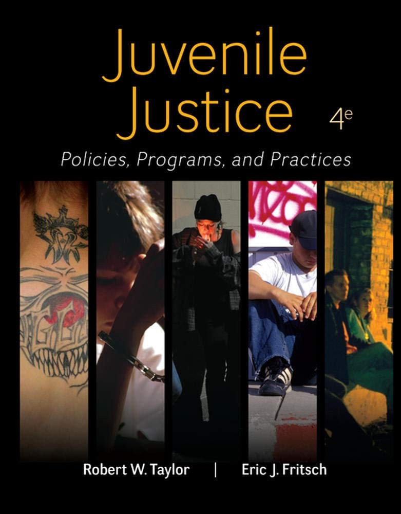 Juvenile Justice: Policies, Programs, and Practices