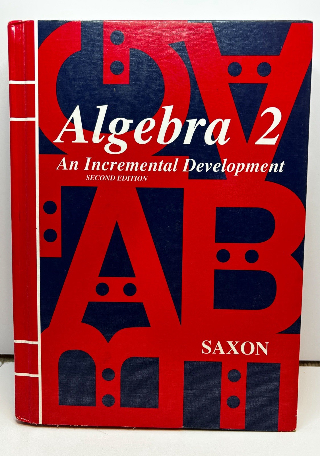 Solutions Manual Saxon Algebra 2 : 2nd Edition An Incremental Development