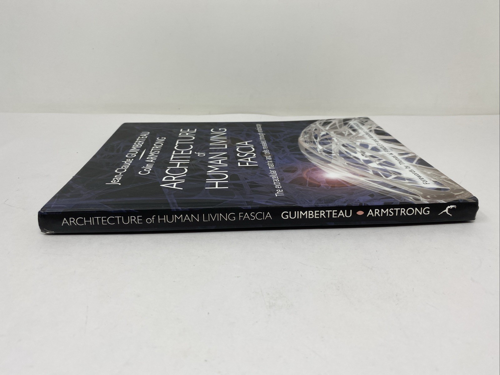 Architecture of Human Living Fascia (2015, Hardcover + DVD, Clean Pages)