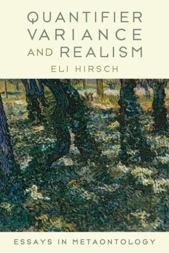 Quantifier Variance and Realism : Essays in Metaontology, Hardcover by Hirsch…