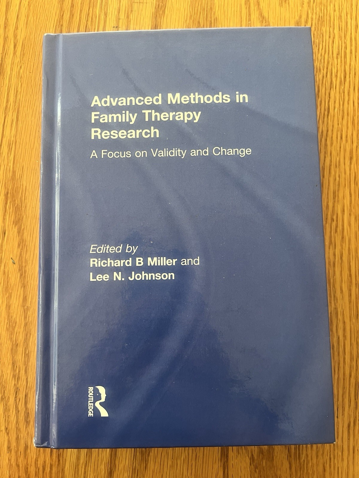 Advanced Methods in Family Therapy Research : A Focus on Validity and Change …