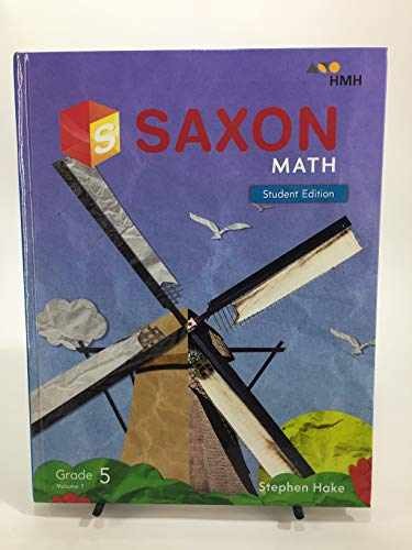 Saxon Math Student Edition Book – Hardcover, by Stephen Hake – Acceptable n