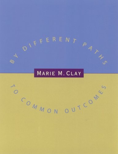 By Different Paths to Common Outcomes (Ginn Heinemann Profession