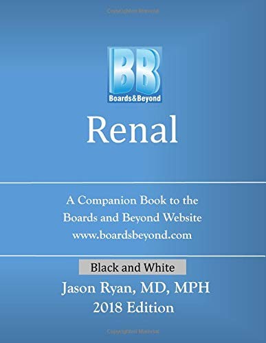 Boards and Beyond: Renal
