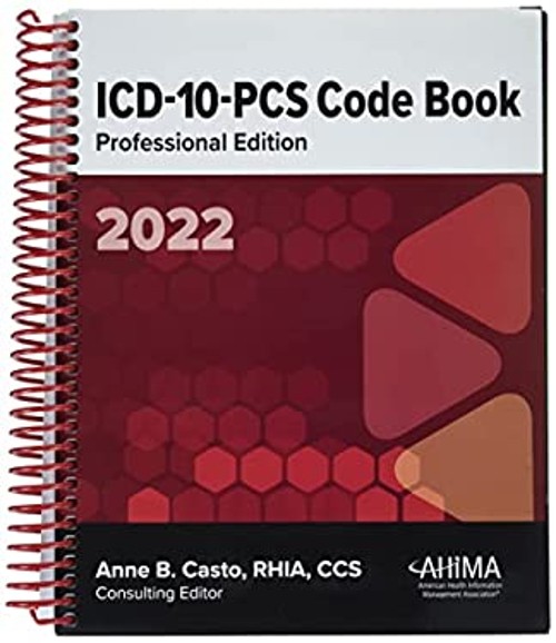 ICD-10-PCS Professional Edition 2022 Paperback Ahima