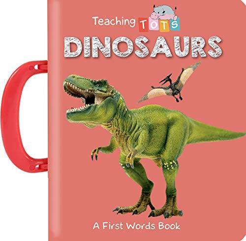 Teaching Tots: Dinosaurs – Children’s Board Book – Educational – GOOD