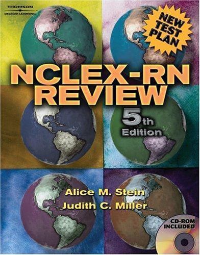 NCLEX-RN Review (Nsna’s Nclex Rn Review)(5th Edition) by Alice M. Stein
