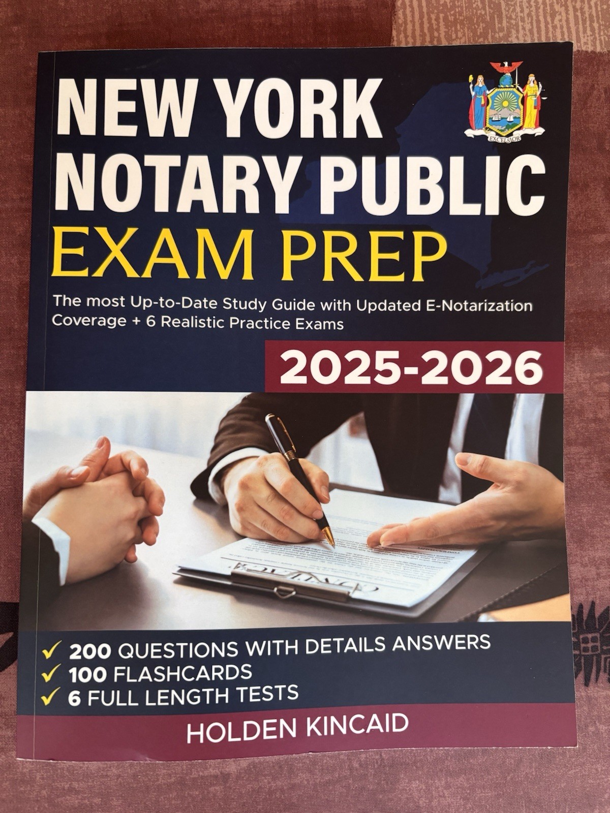 New York Notary Public Exam Prep 2025-2026. Holden Kincaid