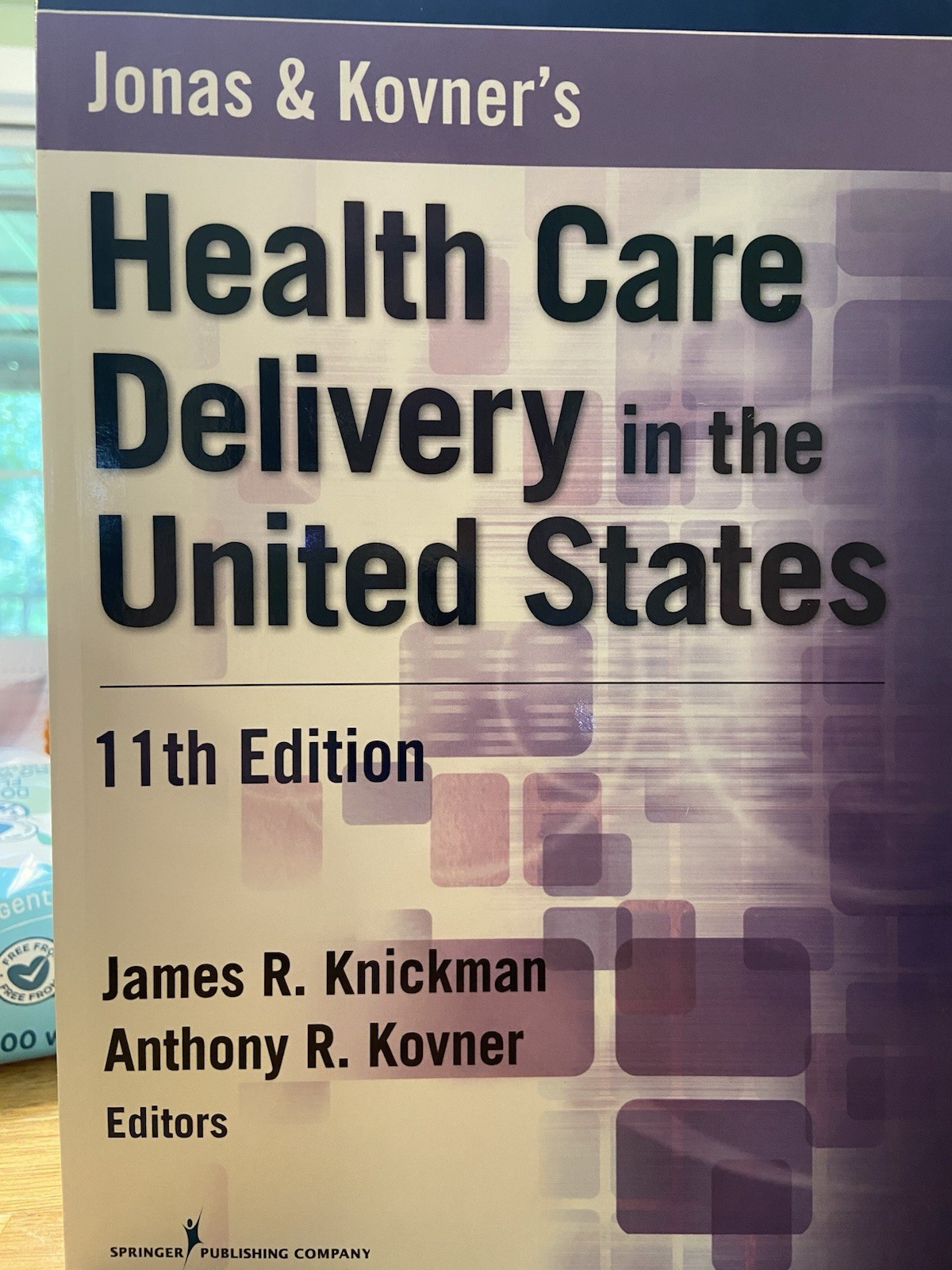 Health Care Delivery In The United States 11th Edition Knickman Kovner 2015