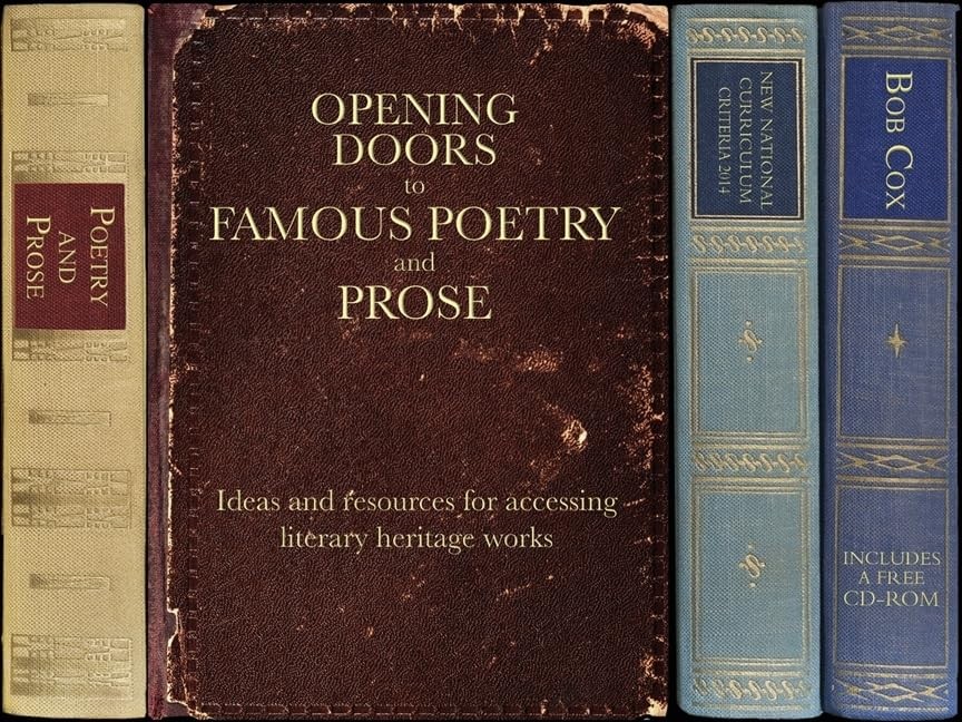 Opening Doors to Famous Poetry and Prose: Ideas and resources for … by Bob Cox