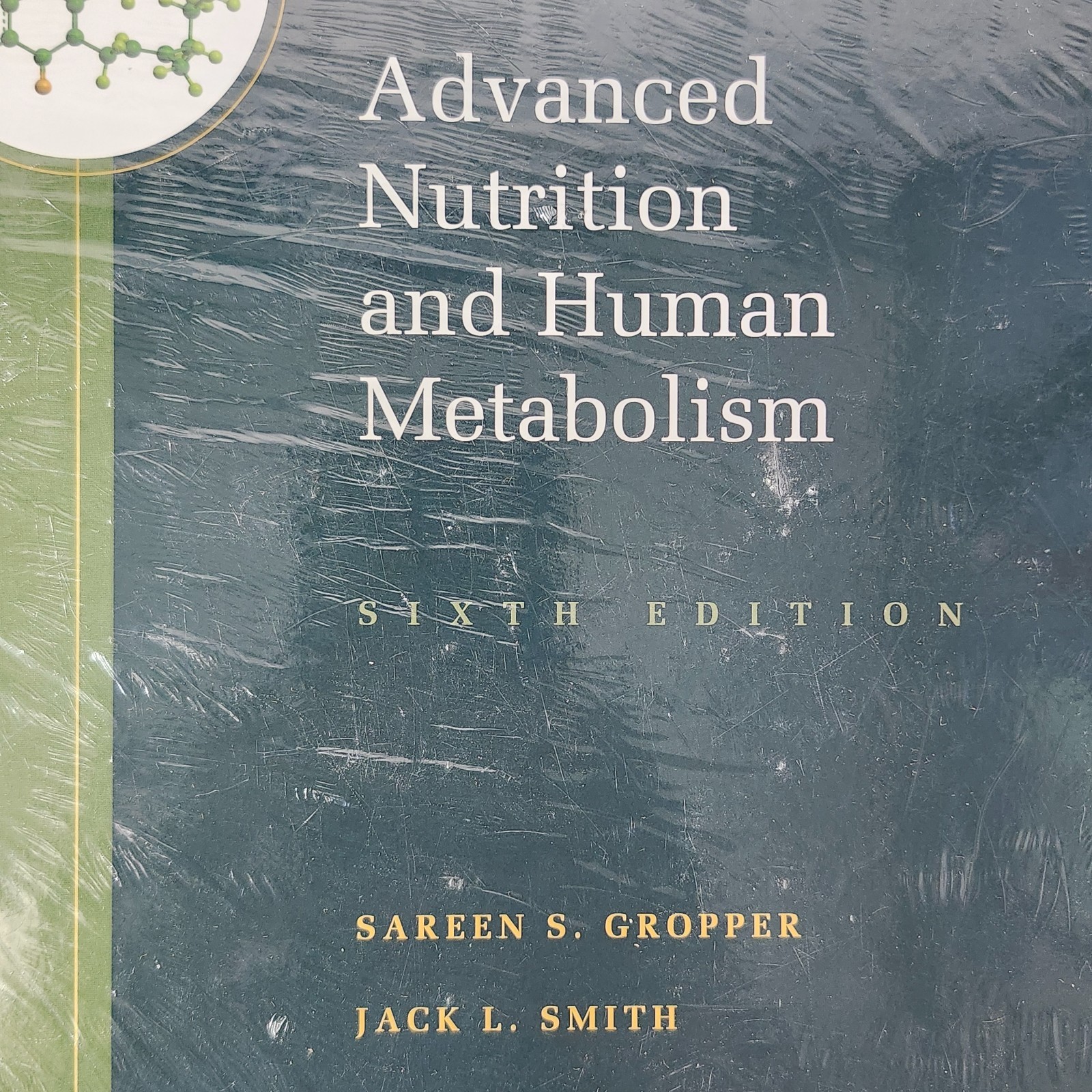 Advanced Nutrition Human Metabolism 6th Ed Biochemistry Textbook Cengage Gropper