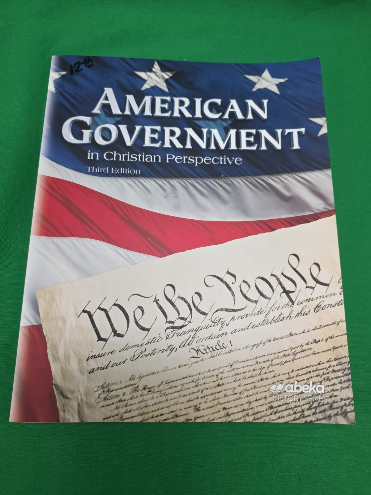 Abeka Book American Government in Christian Perspective 3rd Ed Textbook