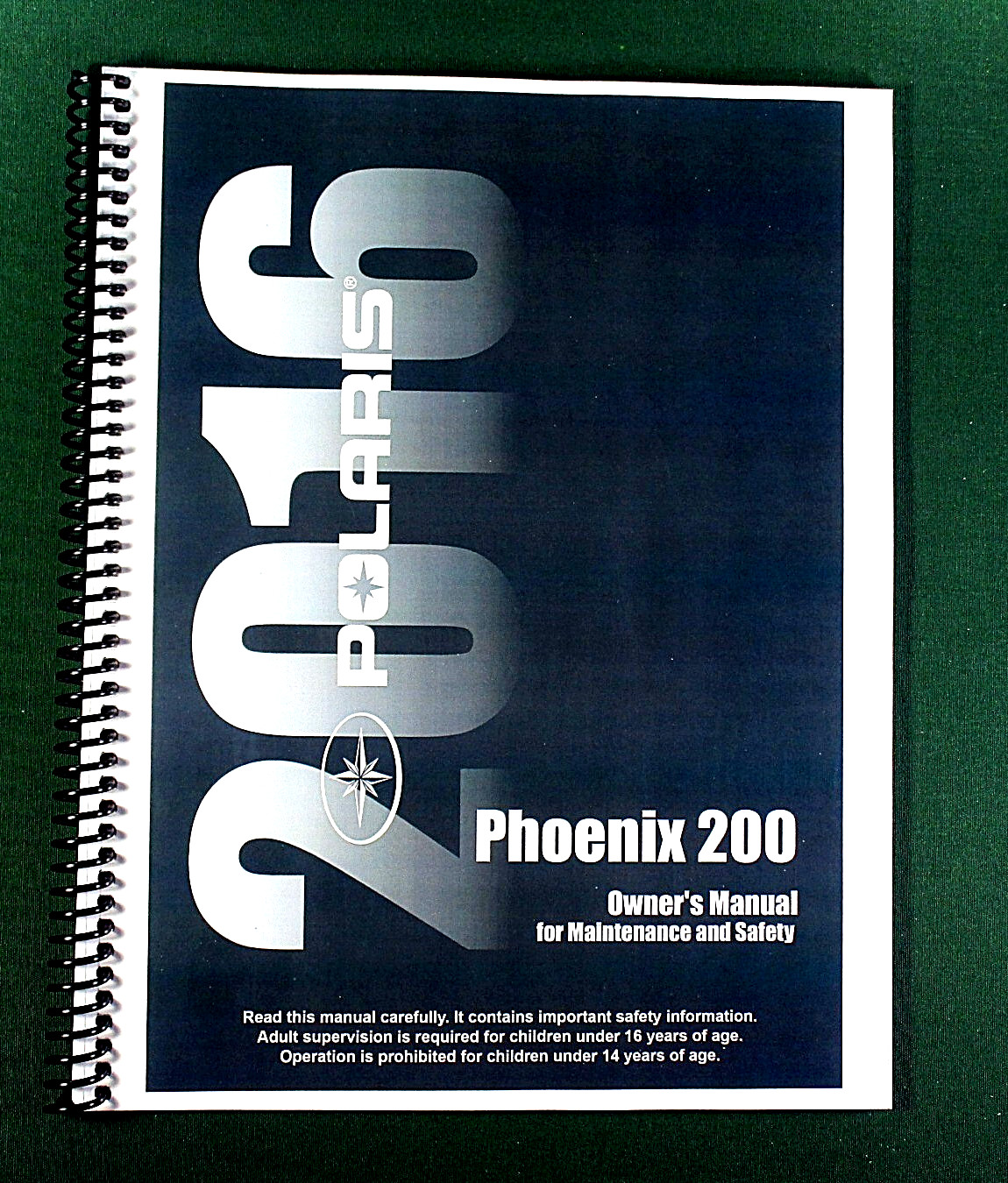 2016 Polaris Phoenix 200 Owner’s Manual: 114 Pages & Protective Covers