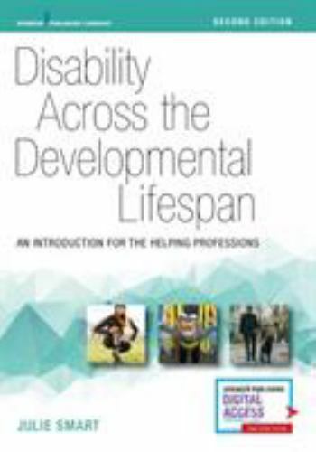 Disability Across the Developmental Lifespan : An Introduction for the…