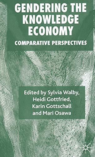 Gendering the Knowledge Economy: Comparative Perspectives 9781403994578 New-,