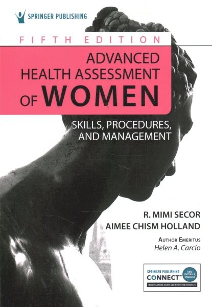Advanced Health Assessment of Women : Skills, Procedures, and Management, Pap…