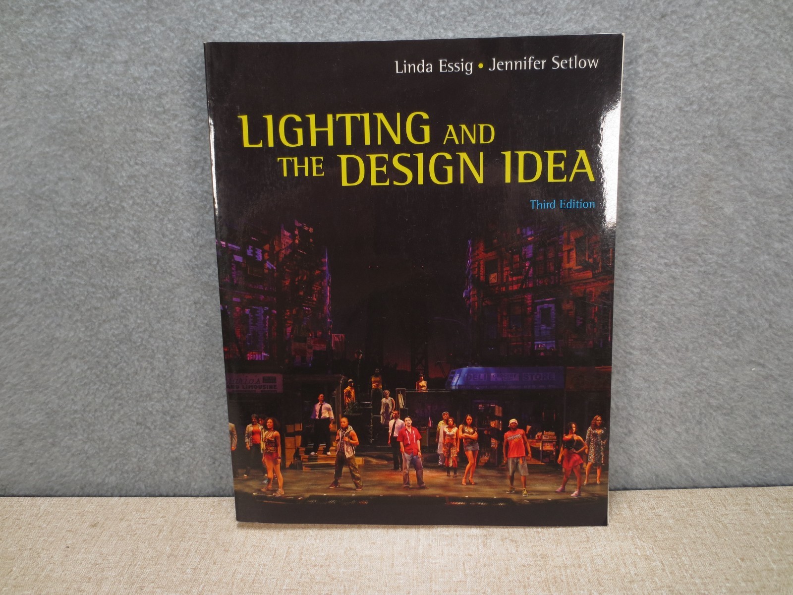 Lighting and the Design Idea – Paperback, by Essig Linda; Setlow – Very Good