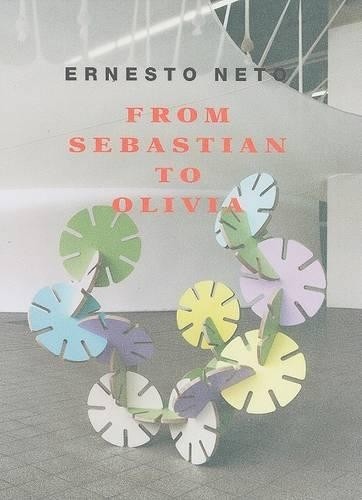 Ernesto Neto (Hardback)