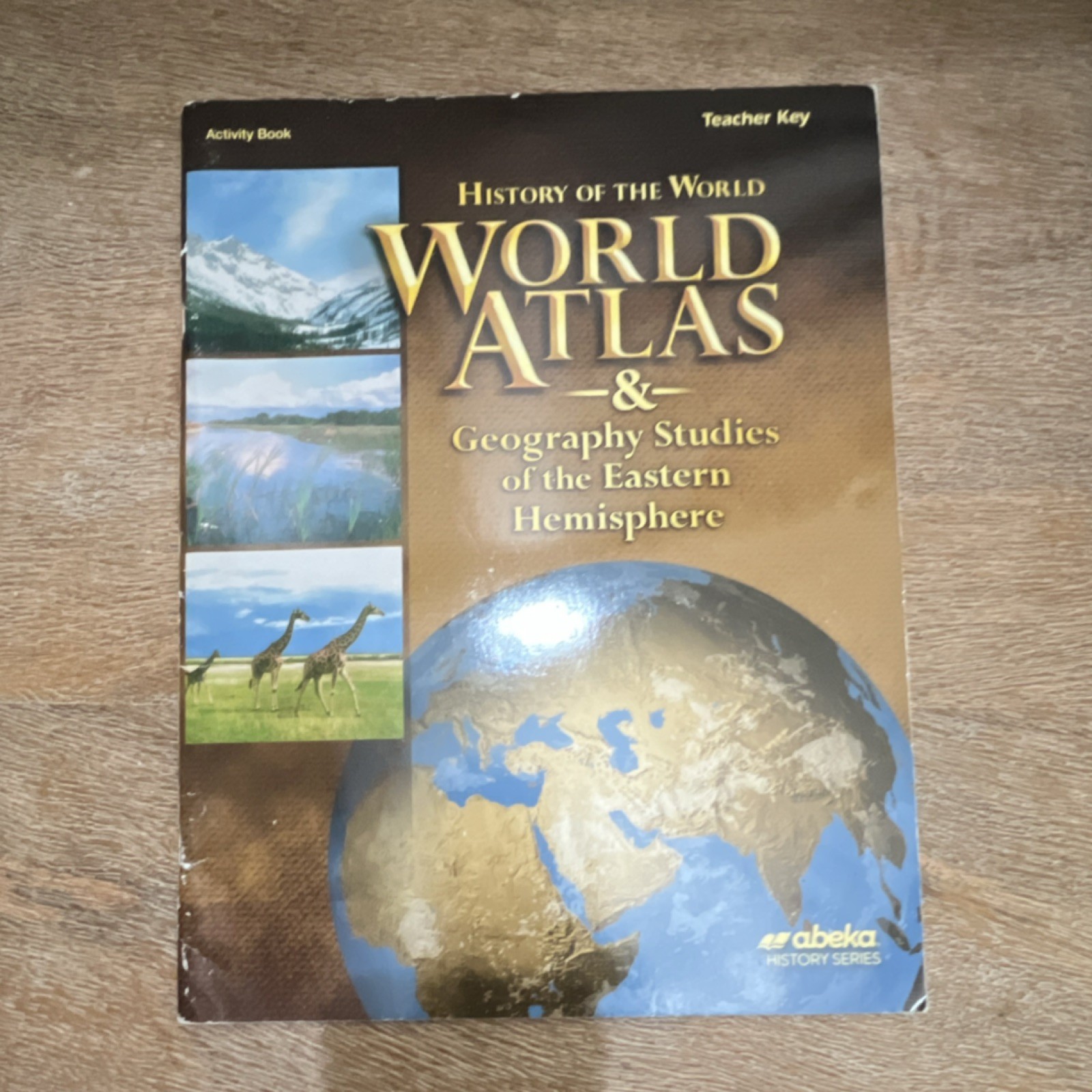 Abeka History Series World Atlas Activity Book Teacher Key 18329605