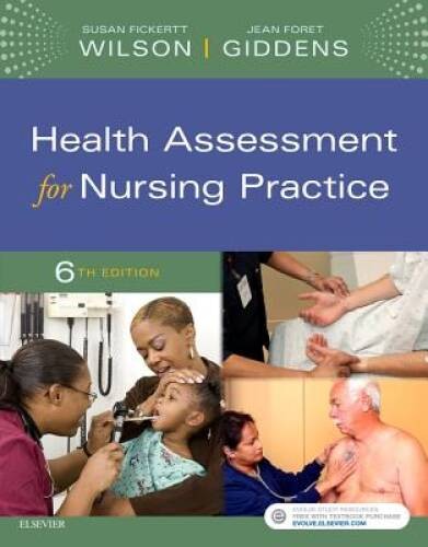 Health Assessment for Nursing Practice, 6e – Paperback – GOOD