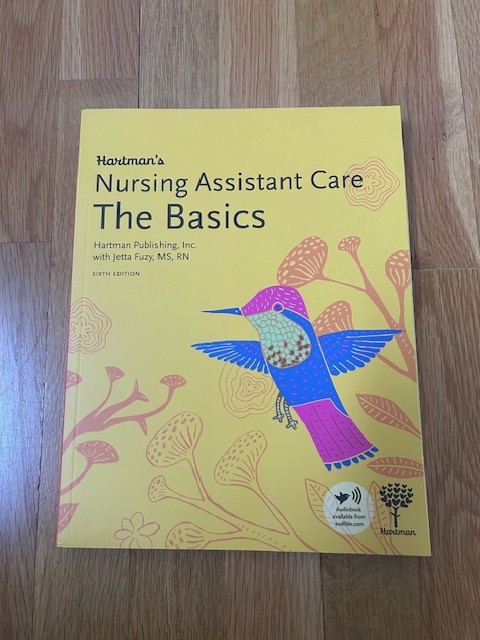 Hartman’s Nursing Assistant Care: The Basics 6th Edition – Audiobook available