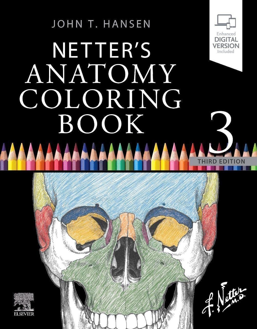Netter’s Anatomy Coloring Book (Netter Basic Science) – paperback Hansen PhD…