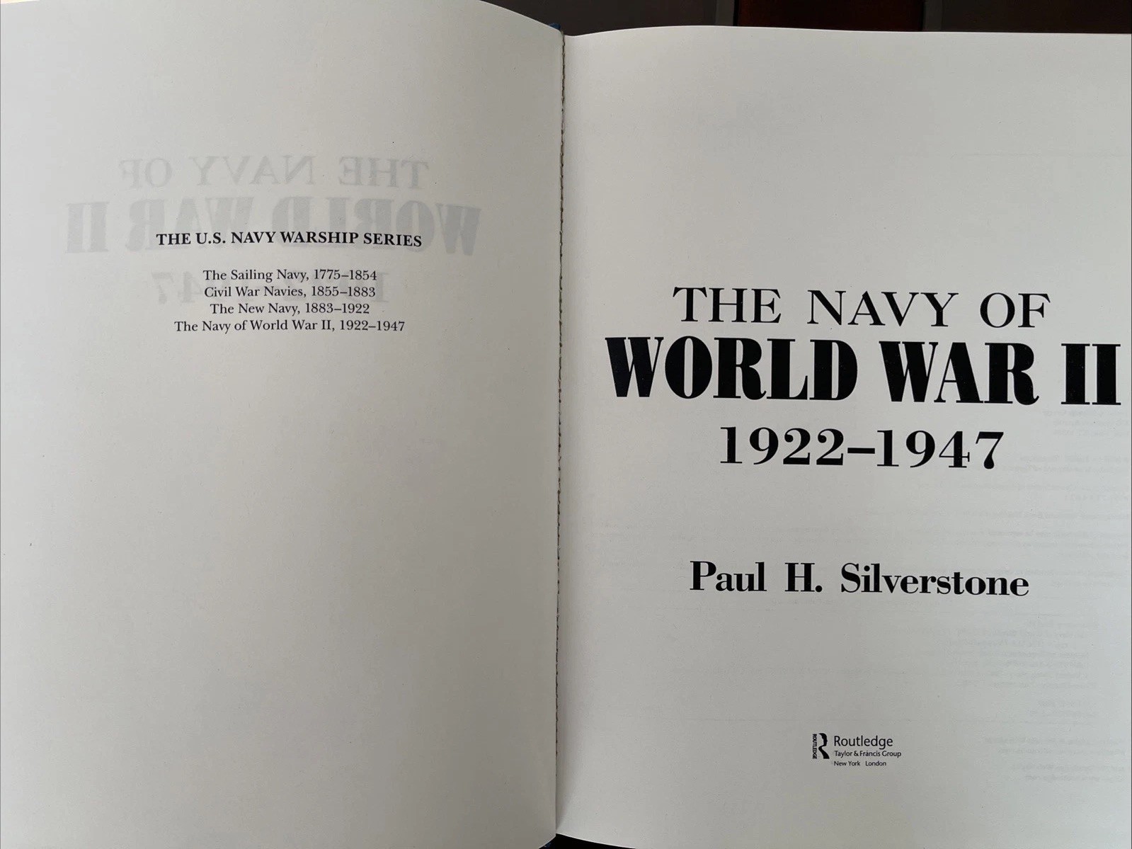 The NAVY of WORLD WAR II, 1922-1947 by Paul H. Silverstone, 2008 Hardcover 459 P