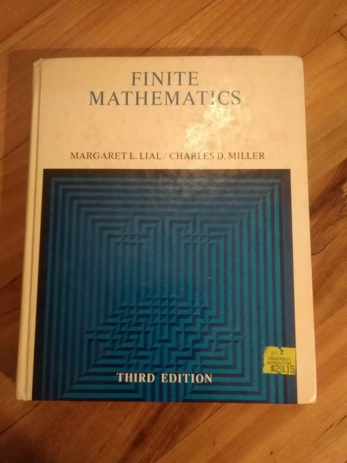 Finite Mathematics By Margaret L. Lial & Charles Miller – 1985 Textbook HC