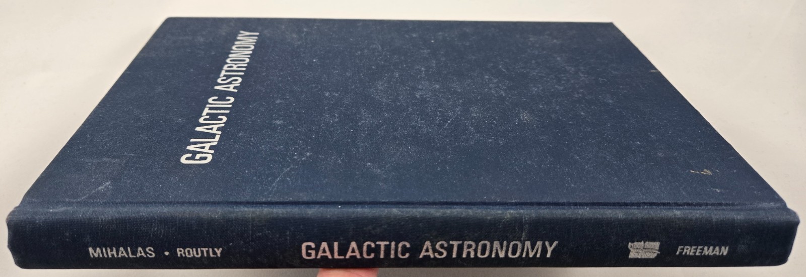 Galactic Astronomy Dimitri Mihalas Paul McRae Routly Hardcover 1968 Astrophysics