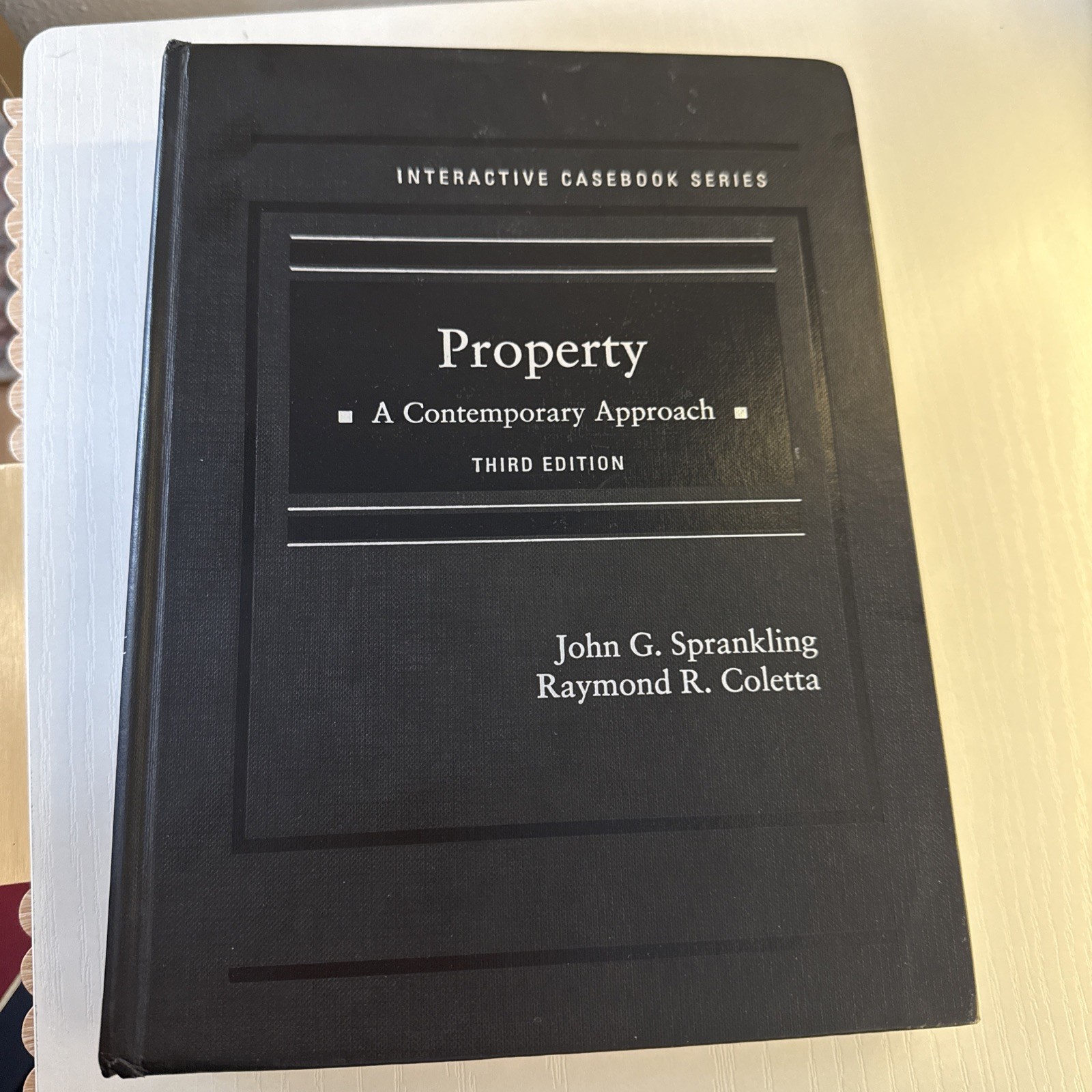 Interactive Casebook Ser.: Property : A Contemporary Approach by Raymond R….