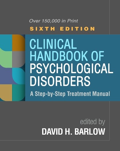 Clinical Handbook of Psychological Disorders: A Step-by-Step Treatme… Hardback