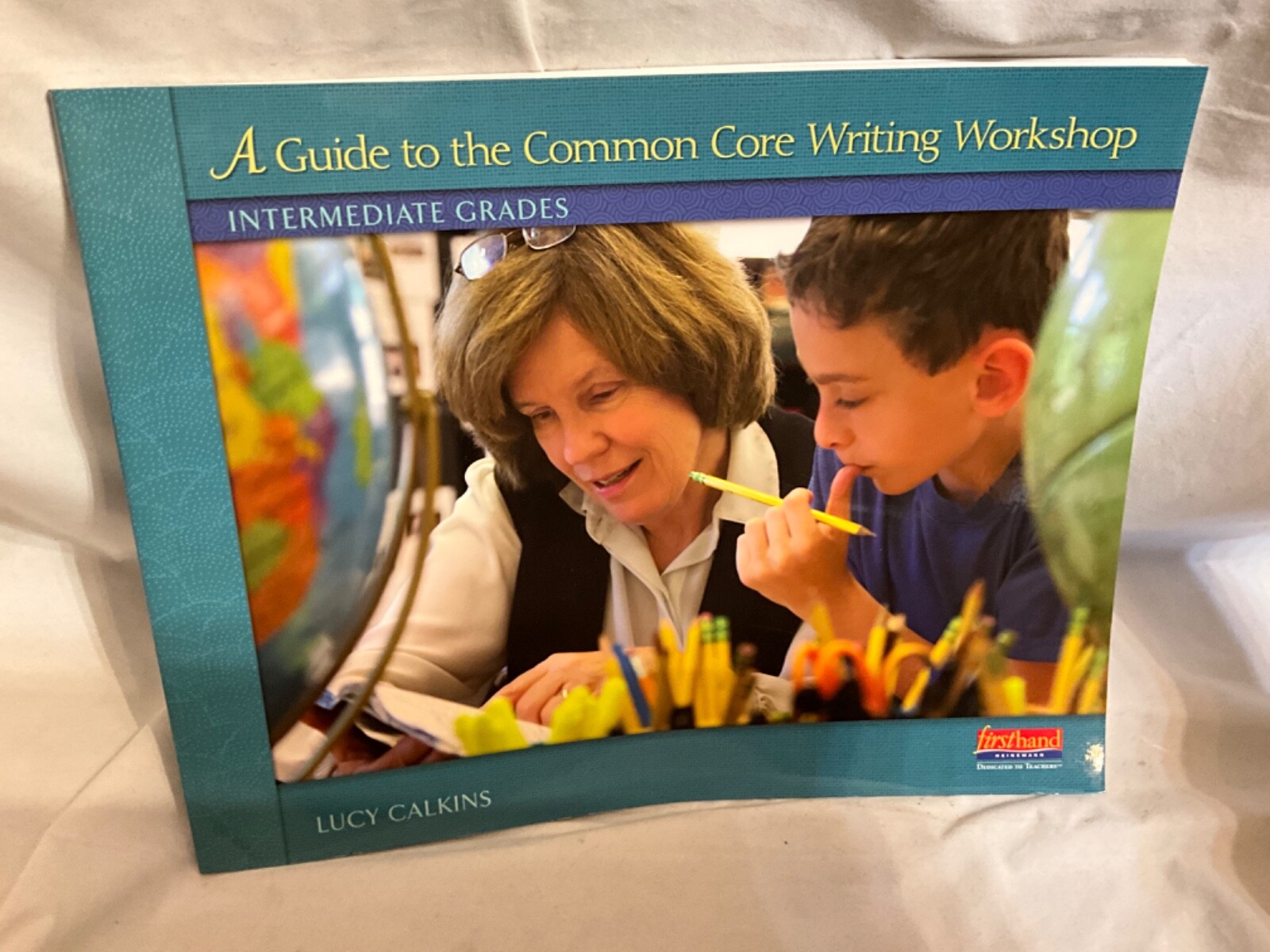 HEINEMANN Guide to the Common Core Writing Workshop : Intermediate Grades